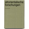 Altorientalische Forschungen ...... by Hugo Winckler
