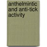 Anthelmintic And Anti-Tick Activity by Prof. Dr. Zafar Iqbal