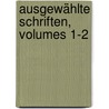 Ausgewählte Schriften, Volumes 1-2 door Moritz Gottleib Saphir