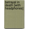 Betrayal in Death [With Headphones] door Nora Roberts