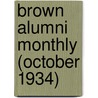 Brown Alumni Monthly (October 1934) door Brown University