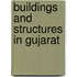 Buildings and Structures in Gujarat