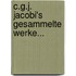 C.g.j. Jacobi's Gesammelte Werke...