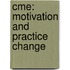 Cme: Motivation And Practice Change