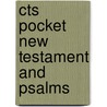 Cts Pocket New Testament And Psalms door Cts