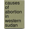 Causes Of Abortion In Western Sudan by Mahmoud Babiker
