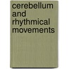 Cerebellum and Rhythmical Movements by Y.I. Arshavsky