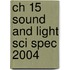 Ch 15 Sound and Light Sci Spec 2004