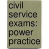 Civil Service Exams: Power Practice door Learning Express Llc