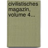 Civilistisches Magazin, Volume 4... by Gustav Hugo
