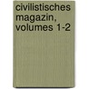 Civilistisches Magazin, Volumes 1-2 by Gustav Hugo