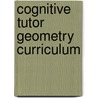 Cognitive Tutor Geometry Curriculum by Tauqir Bibi