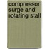 Compressor Surge and Rotating Stall