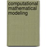 Computational Mathematical Modeling by Errki Somersalo