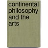 Continental Philosophy and the Arts door L. Winters