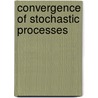 Convergence of Stochastic Processes door D. Pollard