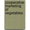 Cooperative Marketing of Vegetables door Priyambada Joshi