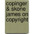Copinger & Skone James on Copyright