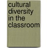 Cultural Diversity In The Classroom by Julia Athena Spinthourakis