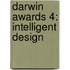 Darwin Awards 4: Intelligent Design