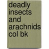 Deadly Insects and Arachnids Col Bk door Sovak