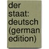 Der Staat: Deutsch (German Edition)