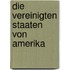 Die Vereinigten Staaten Von Amerika