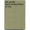 Die Große Franz-hörbuchbox (3 Cd) door Christine Nöstlinger