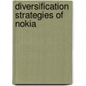 Diversification Strategies of Nokia door Anonym