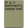 Dr. G. N. Baermann's, zweiter Theil door Johann Elias Schlegel