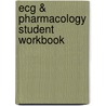 Ecg & Pharmacology Student Workbook door Aha
