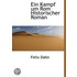 Ein Kampf Um Rom Historischer Roman