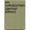 Ein Volksbüchlein (German Edition) by Aurbacher Ludwig
