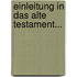 Einleitung In Das Alte Testament...