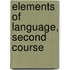 Elements of Language, Second Course