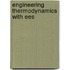 Engineering Thermodynamics With Ees