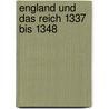 England und das Reich 1337 bis 1348 door Liam Fitzgerald