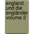 England und die Engländer Volume 2
