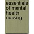 Essentials of Mental Health Nursing