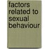 Factors Related to Sexual Behaviour