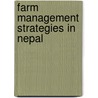 Farm Management Strategies in Nepal door Sita Tiwari