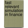 Fast Relevant Simulation in Finance door Kazuhiro Iwasawa