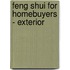 Feng Shui for Homebuyers - Exterior