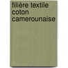 Filière textile coton camerounaise door RaphaëL. Athanase EliséE. Hamadjam