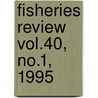 Fisheries Review Vol.40, No.1, 1995 door Wildlife Service