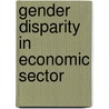 Gender Disparity in Economic Sector door Muzamil Jan