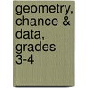 Geometry, Chance & Data, Grades 3-4 by Jo Grinham