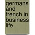 Germans and French in Business Life