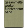 Gesammelte Werke: fuenfzehnter Band by Christian Zu Stolberg-Stolberg