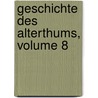 Geschichte Des Alterthums, Volume 8 by Max Duncker